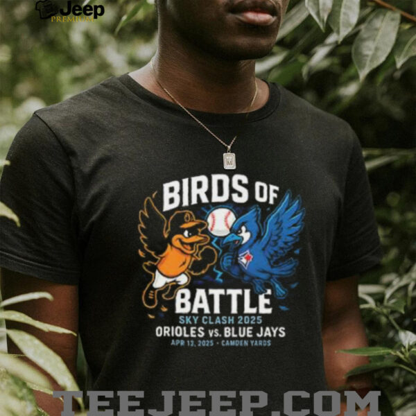 Baltimore Orioles vs. Toronto Blue Jays Birds of Battle Sky Clash 2025 Camden Yards shirt