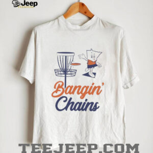 Bangin’ Chains shirt
