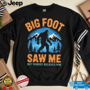 Bigfoot Saw Me Funny Sasquatch Retro big foot for adult men T Shirt3