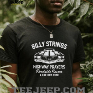 Billy Strings Highway Prayers Roadside Rescue Hand To Hold shirt3