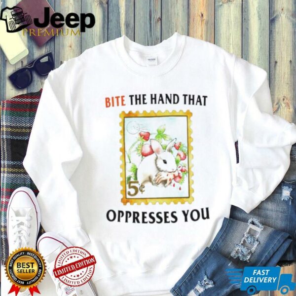 Bite the hand that oppresses you bunny shirt