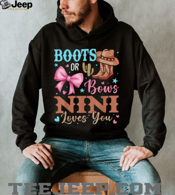 Boots or Bows Gender Reveal Decorations Nini Loves You T Shirt