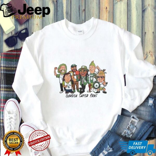 Boston Celtics Garden Super Fans Green Runs Deep T shirts