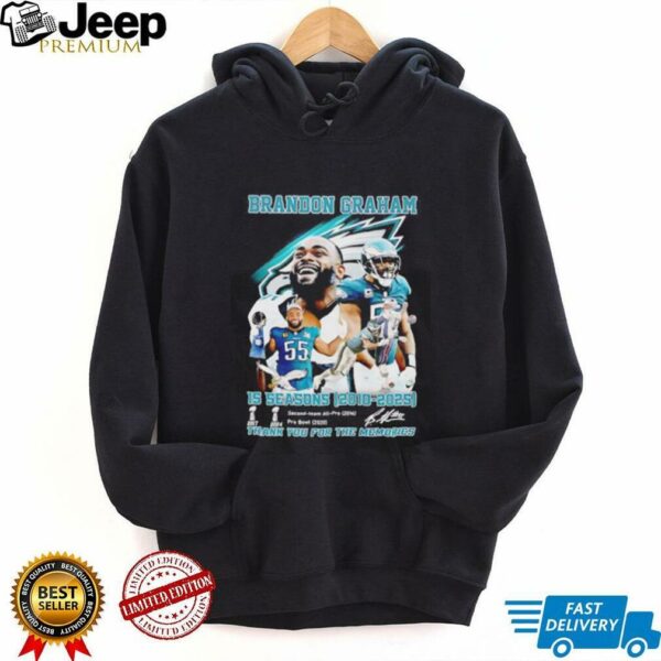 Brandon Graham 15 seasons 2010 2025 thank you for the memories shirt