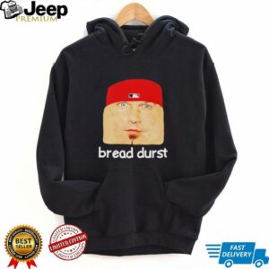 Bread durst cringey shirt