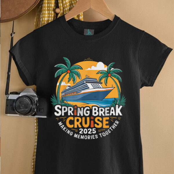 Break For Spring Cruise 2025 Together Matching Family T Shirt