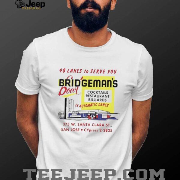 Bridgeman’s Bowl 48 lanes to serve you cocktails restaurant billiards shirt