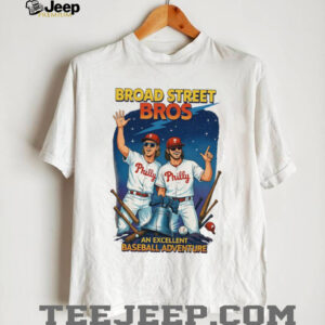 Broad Street Brosan excellent baseball adventure Philadelphia Phillies shirt0