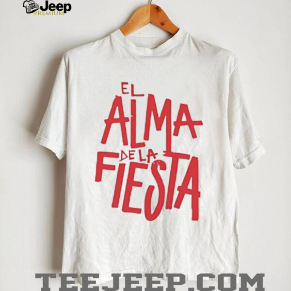 Brray el alma de la fiesta shirt