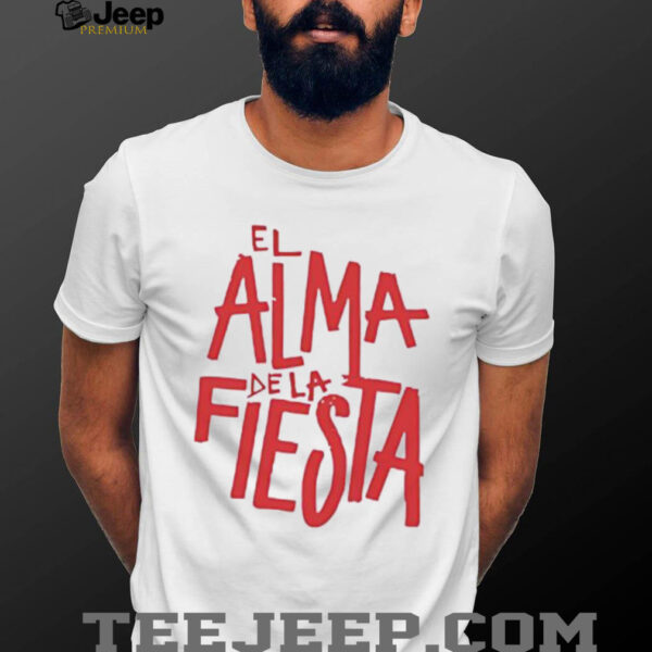 Brray el alma de la fiesta shirt