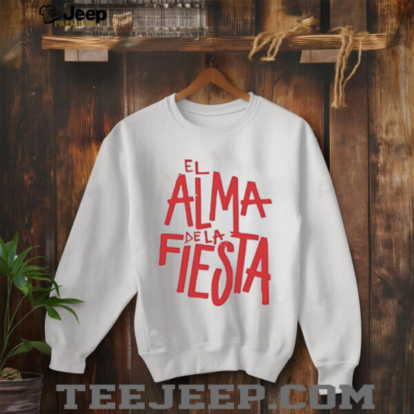 Brray el alma de la fiesta shirt