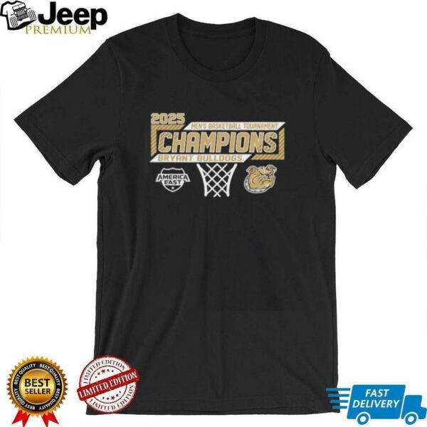 Bryant Bulldogs men’s basketball Tournament Champions 2025 shirt
