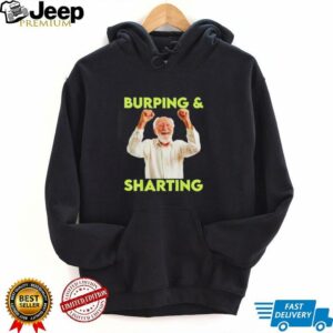 Burping and sharting shirt