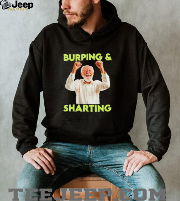 Burping and sharting shirt