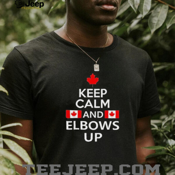 Canada keep calm and elbows up shirt
