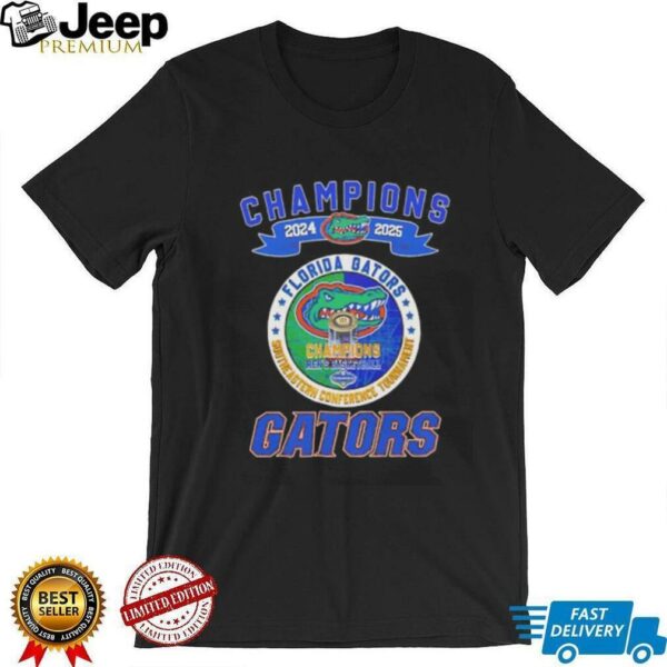 Champions 2024 2025 Southeastern Conference Tournament Gators shirt
