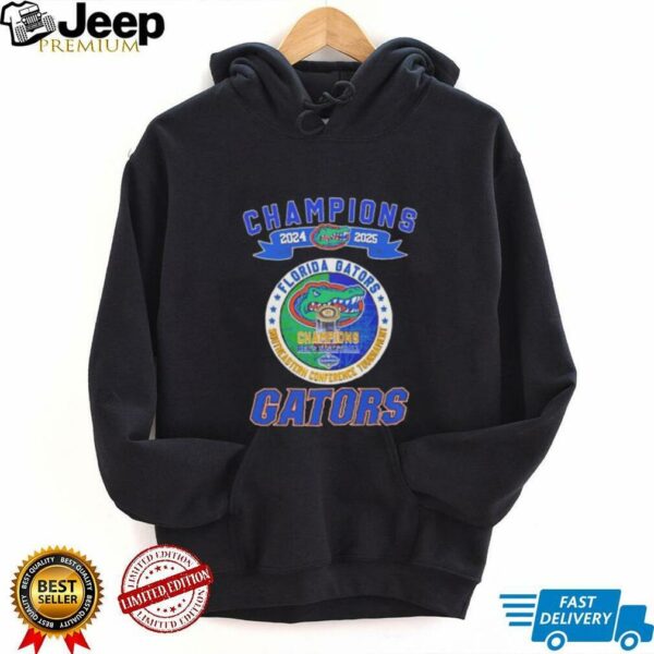 Champions 2024 2025 Southeastern Conference Tournament Gators shirt