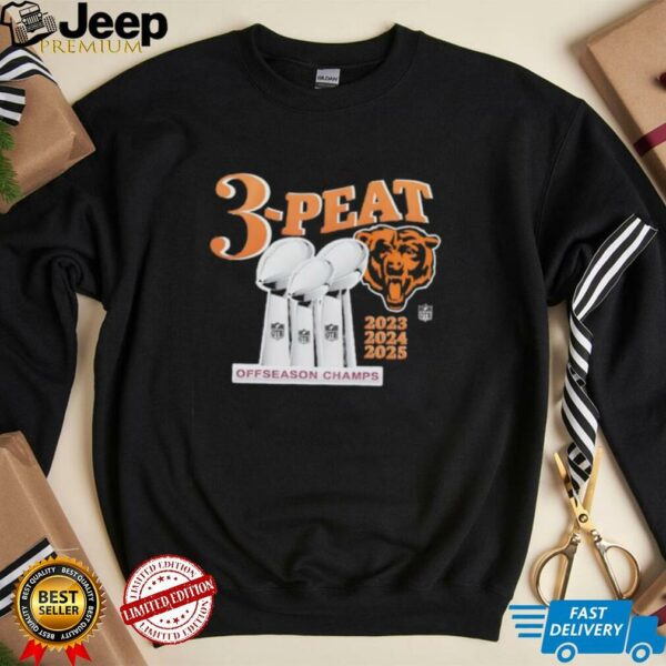 Chicago Bears 3 peat Off Season Champs 2023 2025 shirt