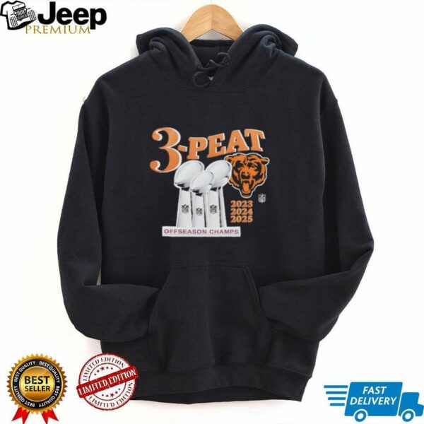 Chicago Bears 3 peat Off Season Champs 2023 2025 shirt