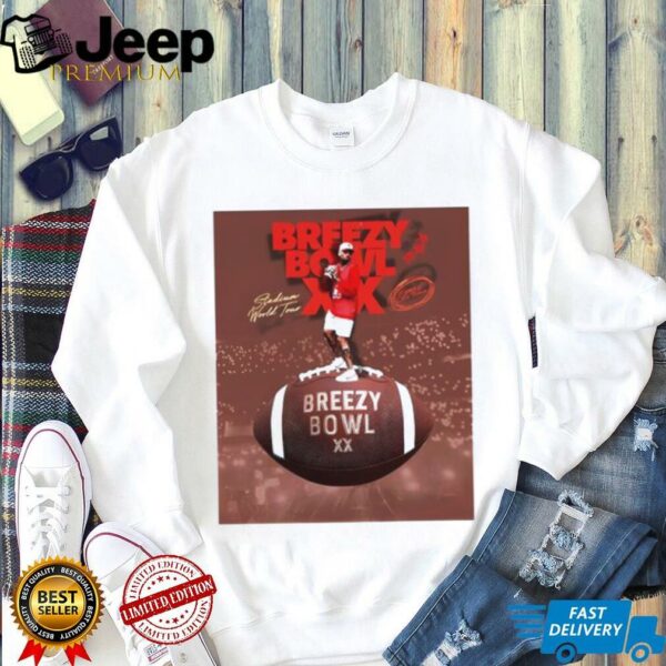 Chris Brown Breezy Bowl Xx shirt