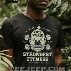 Chris Walker Strongfat Fitness Mount Massive Asylum Unisex T shirt