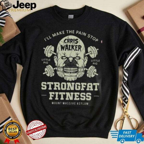 Chris Walker Strongfat Fitness Mount Massive Asylum Unisex T shirt