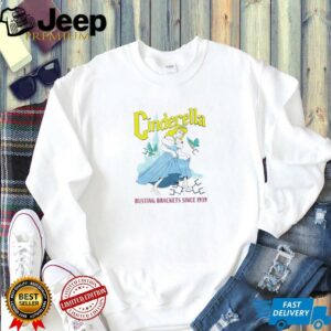 Cinderella busting brackets since 1939 shirt2