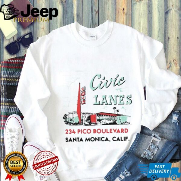 Civic Lanes 234 Pico Boulevard Santa Monica CA shirt