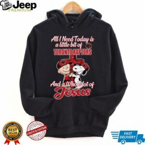 DZyMS0iN 2025 Snoopy And Charlie Brown All I Need Today Is A Little Bit Of Toronto Raptors And A Whole Lot Of Jesus Tee2