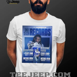 Dallas Cowboys Single Season Records Receptions Ceedee Lamb 122 2023 Michael Irvin 111 1995 Receiving Yards Ceedee Lamb 1671 2023 Michael Irvin 1603 1995 Poster T Shirt4