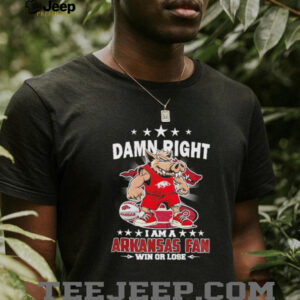 Damn right I am a Arkansas basketball fan win or lose mascot unisex t shirt1
