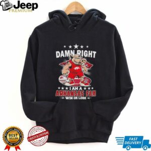 Damn right I am a Arkansas basketball fan win or lose mascot unisex t shirt5
