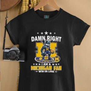 Damn right I am a Michigan fan win or lose mascot unisex t shirt3