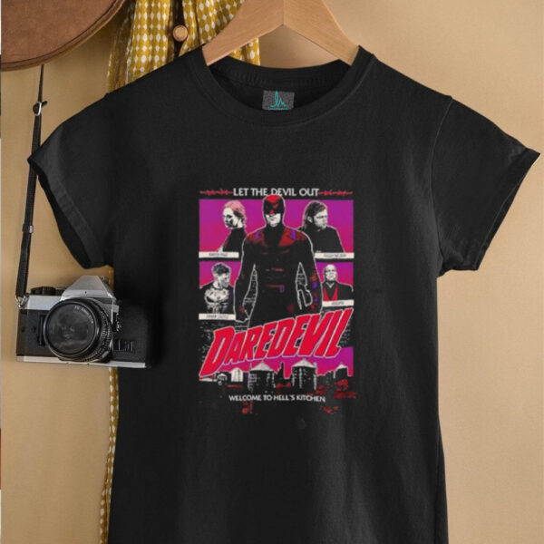 Daredevil let the devil out welcome to hell’s kitchen shirt