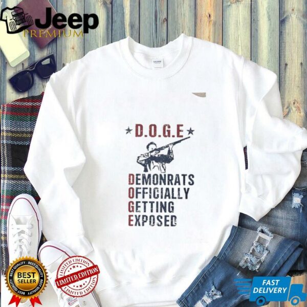 Doge Democrats officially getting exposed Elon Musk shirt