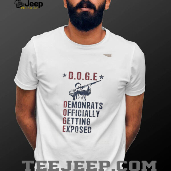 Doge Democrats officially getting exposed Elon Musk shirt