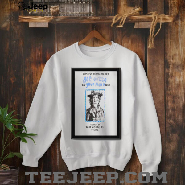 Donavon Frankenreiter Fort Worth TX Mar 14 2025 Shirt