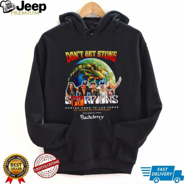 Don’t get strong coming home to Las Vegas 60 years of Scorpions shirt