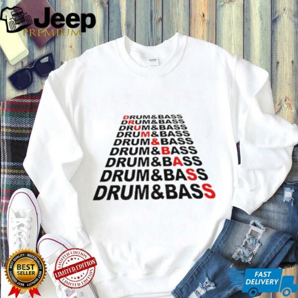 Drum and Bass Vintage shirt