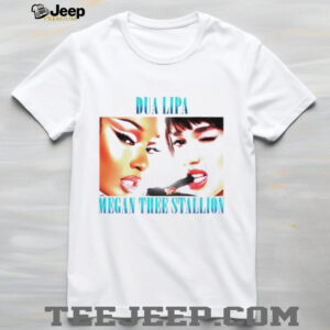 Dua Lipa and Megan Thee Stallion shirt2