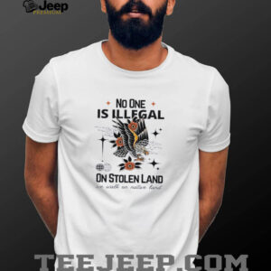 Eagle no one is illegal on stolen land we walk on nature land shirt3
