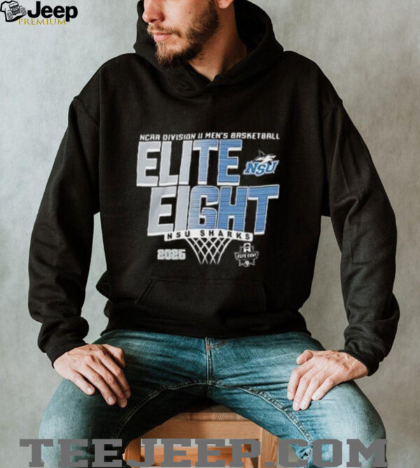 Elite 8 2025 NCAA Division II Men’s Basketball Tournament NSU Sharks shirt