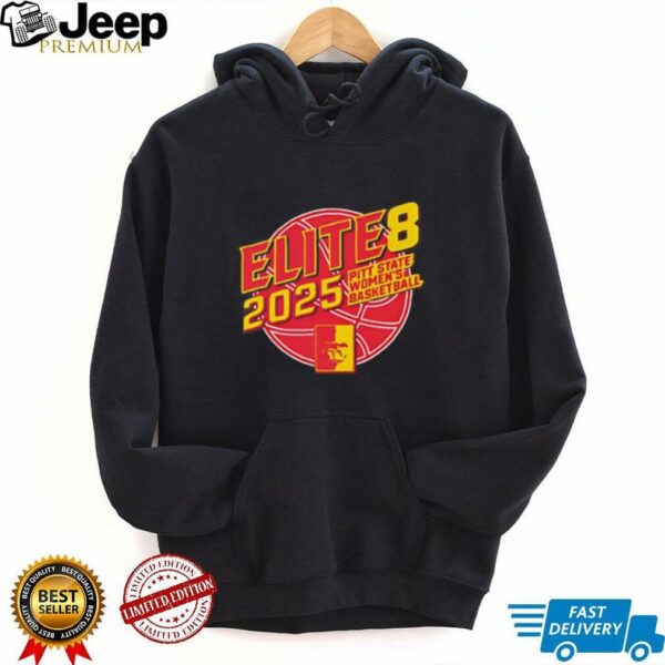 Elite 8 Pitt state women’s basketball 2025 shirt