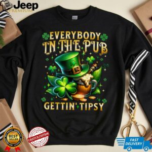 Everybody In The Pub Getting Tipsy St Patricks Day Men Women T Shirt3