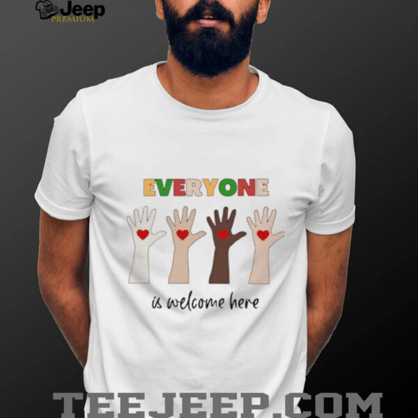 Everyone is Welcome here Idaho teacher shirt