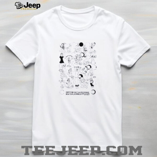 Everything must go experience mar 11 2025 shirt