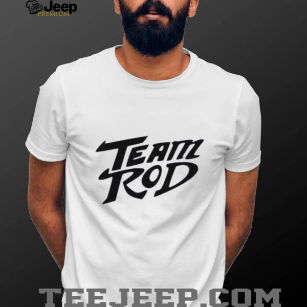 Hot rod team rod shirt