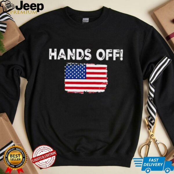 FDT Hands Off America shirt