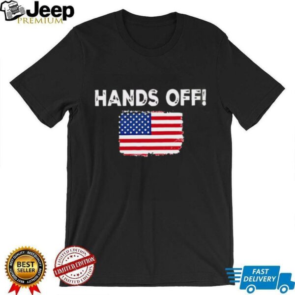 FDT Hands Off America shirt