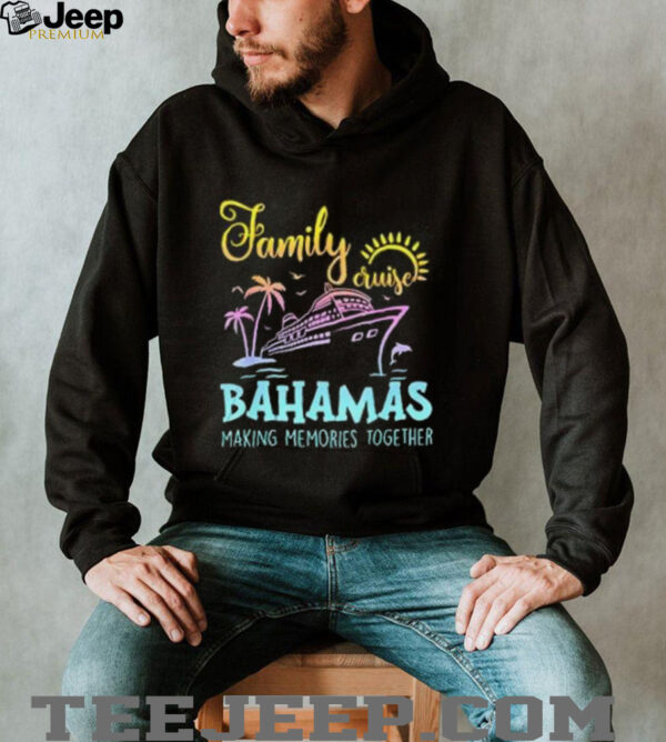 Family cruise family matching group couples cruise bahamas shirt